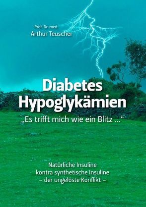 Diabetes Hypoglykämien von Teuscher,  Arthur