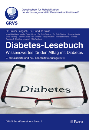 Diabetes-Lesebuch von Ernst,  Gundula, Günther,  Ruth, Hübner,  Peter, Jacobi,  Annette, Kersting,  Elvira, Krause,  Rainer, Langsch,  Rainer, Müldner,  Ute, Neuber,  Helga, Reinartz,  Thomas, Tuschhoff,  Thomas, Urbaniak,  Christina, Wicharz,  Udo