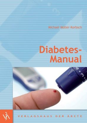 Diabetes-Manual von Müller-Korbsch,  Michael