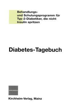 Diabetes-Tagebuch von Grüsser,  Monika, Jörgens,  Viktor, Kronsbein,  Peter