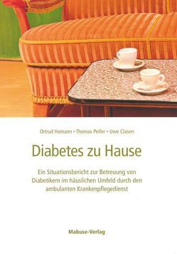 Diabetes zu Hause von Clasen,  Uwe, Hamann,  Ortrud, Peifer,  Thomas