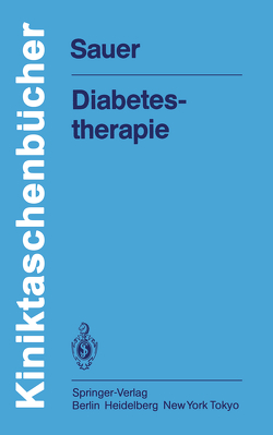 Diabetestherapie von Kurow,  G., Sauer,  H.