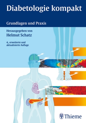 Diabetologie kompakt von Schatz,  Helmut