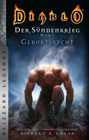 Diablo: Sündenkrieg Buch 1 – Geburtsrecht von Knaak,  Richard A, Sander,  Ralph