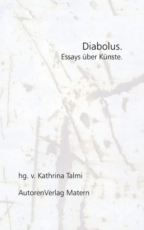 Diabolus. von Talmi,  Kathrina