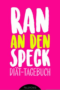 Diät-Tagebuch RAN AN DEN SPECK – Die 99 Tage Challenge von Notebooks,  Success