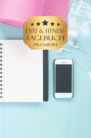 Diät und Fitness Tagebuch Premium von Books,  Pocket