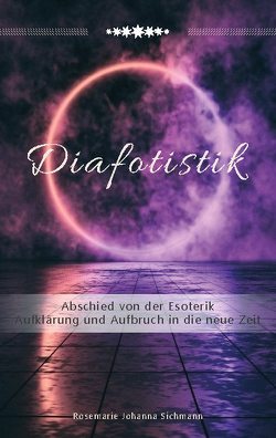 Diafotistik von Sichmann,  Rosemarie Johanna