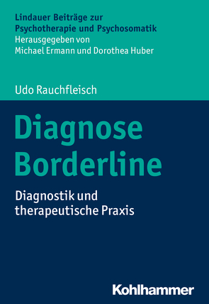 Diagnose Borderline von Ermann,  Michael, Huber,  Dorothea, Rauchfleisch,  Udo