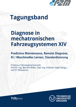 Diagnose in mechatronischen Fahrzeugsystemen XIV von Bäker,  Bernard, Unger,  Andreas