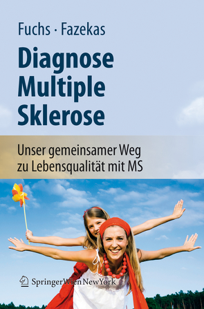 Diagnose Multiple Sklerose von Fazekas,  Franz, Fuchs,  Siegrid