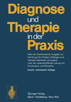 Diagnose und Therapie in der Praxis von Huhnstock,  K.-H., Kutscha,  W.