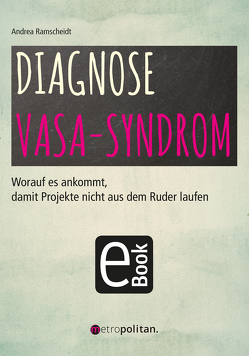 Diagnose Vasa-Syndrom von Ramscheidt,  Andrea