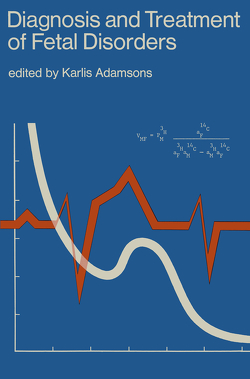 Diagnosis and Treatment of Fetal Disorders von Adamsons,  Karlis