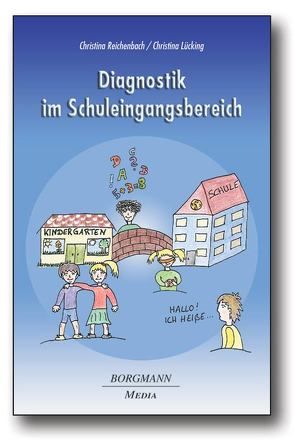 Diagnostik im Schuleingangsbereich (DiSb) von Lücking,  Christina, Reichenbach,  Christina