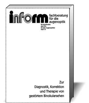 Diagnostik, Korrektion und Therapie von gestörtem Binokularsehen von Pestalozzi,  David