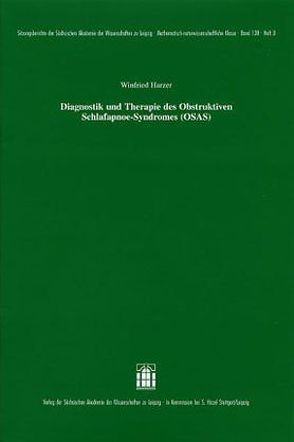 Diagnostik und Therapie des Obstruktiven Schlafapnoe-Syndromes (OSAS) von Harzer,  Winfried