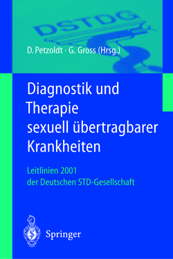 Diagnostik und Therapie sexuell übertragbarer Krankheiten von Gross,  G., Petzoldt,  D.