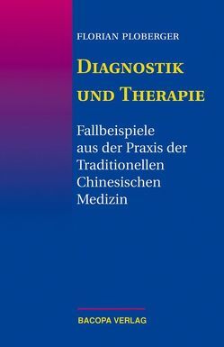 Diagnostik und Therapie von Ploberger,  Florian