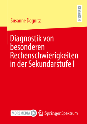 Diagnostik von besonderen Rechenschwierigkeiten in der Sekundarstufe I von Dögnitz,  Susanne