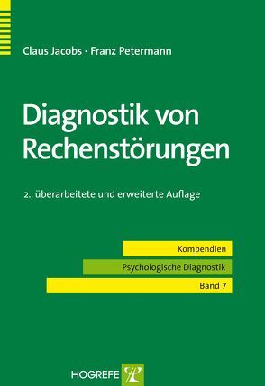 Diagnostik von Rechenstörungen von Jacobs,  Claus, Petermann,  Franz