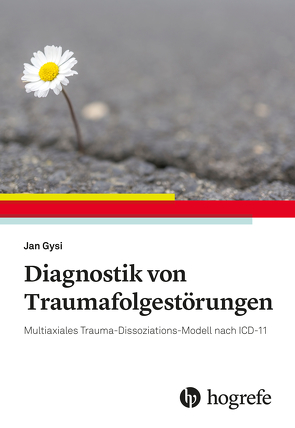 Diagnostik von Traumafolgestörungen von Gysi,  Jan