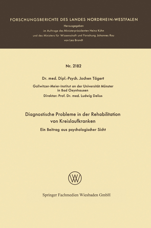 Diagnostische Probleme in der Rehabilitation von Kreislaufkranken von Trägert,  Jochen