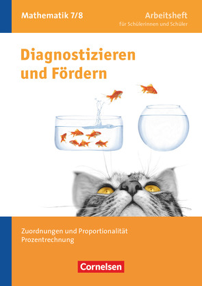 Diagnostizieren und Fördern – Arbeitshefte – Mathematik – 7./8. Schuljahr von Flade,  Lothar, Freytag,  Carina, Hammel,  Vincent, Hoffmann,  Birgit, Lichtenberg,  Willi, Messner,  Ardito, Wennekers,  Udo