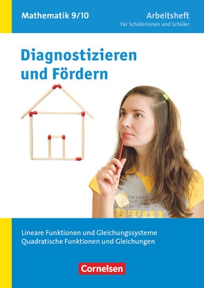 Diagnostizieren und Fördern – Arbeitshefte – Mathematik – 9./10. Schuljahr von Arndt,  Claus, Flade,  Lothar, Freytag,  Carina, Hammel,  Vincent, Lichtenberg,  Willi, Messner,  Ardito, Verhoeven,  Martina, Wennekers,  Udo