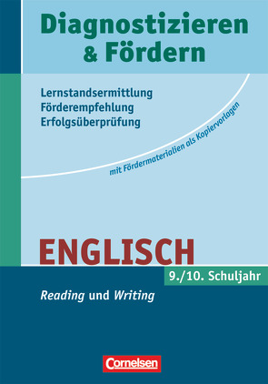 Diagnostizieren und Fördern – Kopiervorlagen – Lernstandsermittlung – Förderempfehlung – Erfolgsüberprüfung – Englisch – 9./10. Schuljahr von Harweg Ottefülling,  Mirjam, Kliemann,  Sabine, Mikus-Binkowski,  Susanne, Wagner,  Udo, Zirwes,  Annette