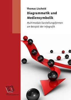 Diagrammatik und Mediensymbolik von Lischeid,  Thomas