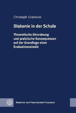 Diakonie in der Schule von Gramzow,  Christoph