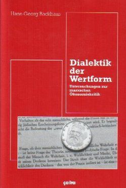 Dialektik der Wertform von Backhaus,  Hans G