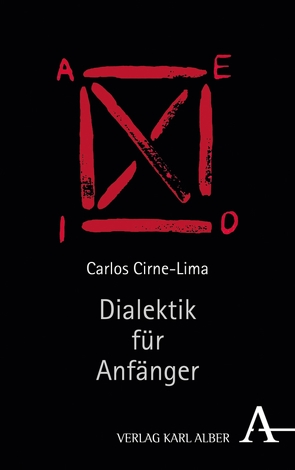 Dialektik für Anfänger von Cirne-Lima,  Carlos, Ziegler,  Erica