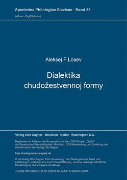 Dialektika chudožestvennoj formy. Studie von Alexander Haardt von Losev,  Aleksej F