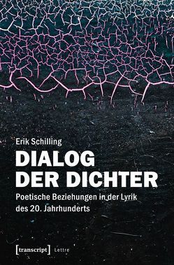 Dialog der Dichter von Schilling,  Erik