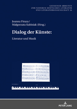 Dialog der Künste: von Firaza,  Joanna, Kubisiak,  Malgorzata