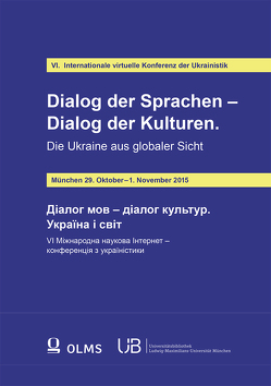 Dialog der Sprachen – Dialog der Kulturen von Hilkes,  Peter, Novikova,  Olena, Schweier,  Ulrich