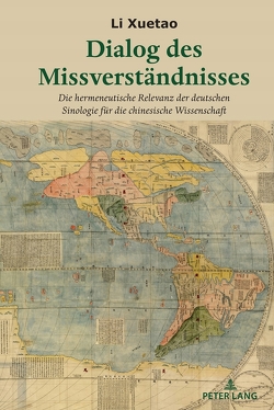 „Dialog des Missverständnisses“ von Xuetao,  Li