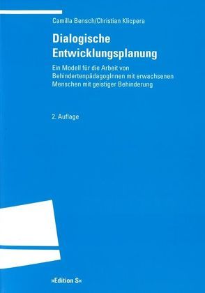 Dialogische Entwicklungsplanung von Bensch,  Camilla, Klicpera,  Christian