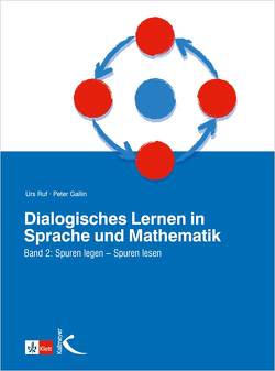 Dialogisches Lernen in Sprache und Mathematik von Gallin,  Peter, Ruf,  Urs