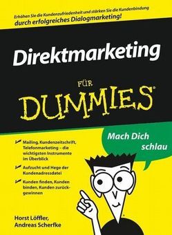 Dialogmarketing für Dummies von Scherfke,  Andreas