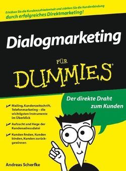 Dialogmarketing für Dummies von Scherfke,  Andreas