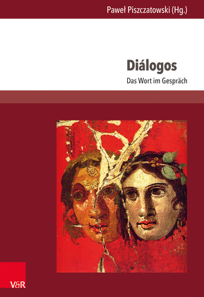 Diálogos von Benthien,  Claudia, Bielik-Robson,  Agata, Bojarska,  Katarzyna, Fröhlich,  Harry, Godlewicz-Adamiec,  Joanna, Hamacher,  Bernd, Jezierska-Wiśniewska,  Agnieszka, Kopacki,  Andrej, Lipszyc,  Adam, Najdek,  Kamilla, Piszczatowski,  Paweł, Pufal,  Marta, Schäfer,  Martin Jörg, Tkaczyk,  Krzysztof