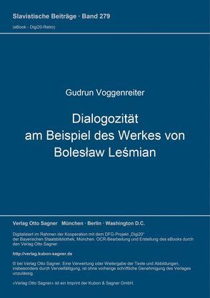 Dialogozität am Beispiel des Werkes von Bolesław Leśmian von Voggenreiter,  Gudrun