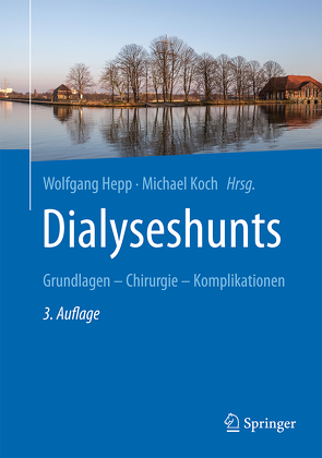 Dialyseshunts von Hepp,  Wolfgang, Koch,  Michael