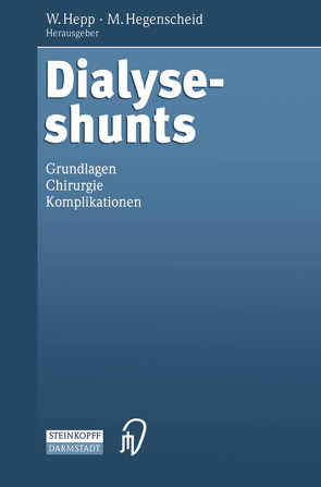 Dialyseshunts von Hegenscheid,  M., Hepp,  W.