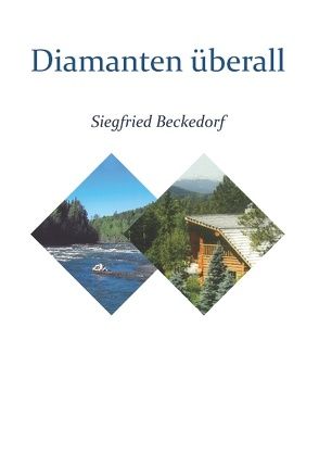 Diamanten überall von Beckedorf,  Siegfried