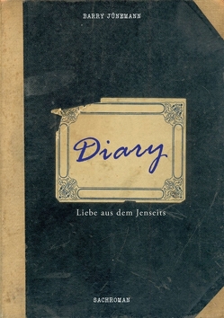 Diary von Jünemann,  Barry