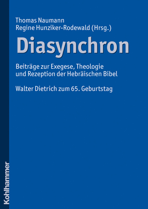 Diasynchron von Hunziker-Rodewald,  Régine, Naumann,  Thomas